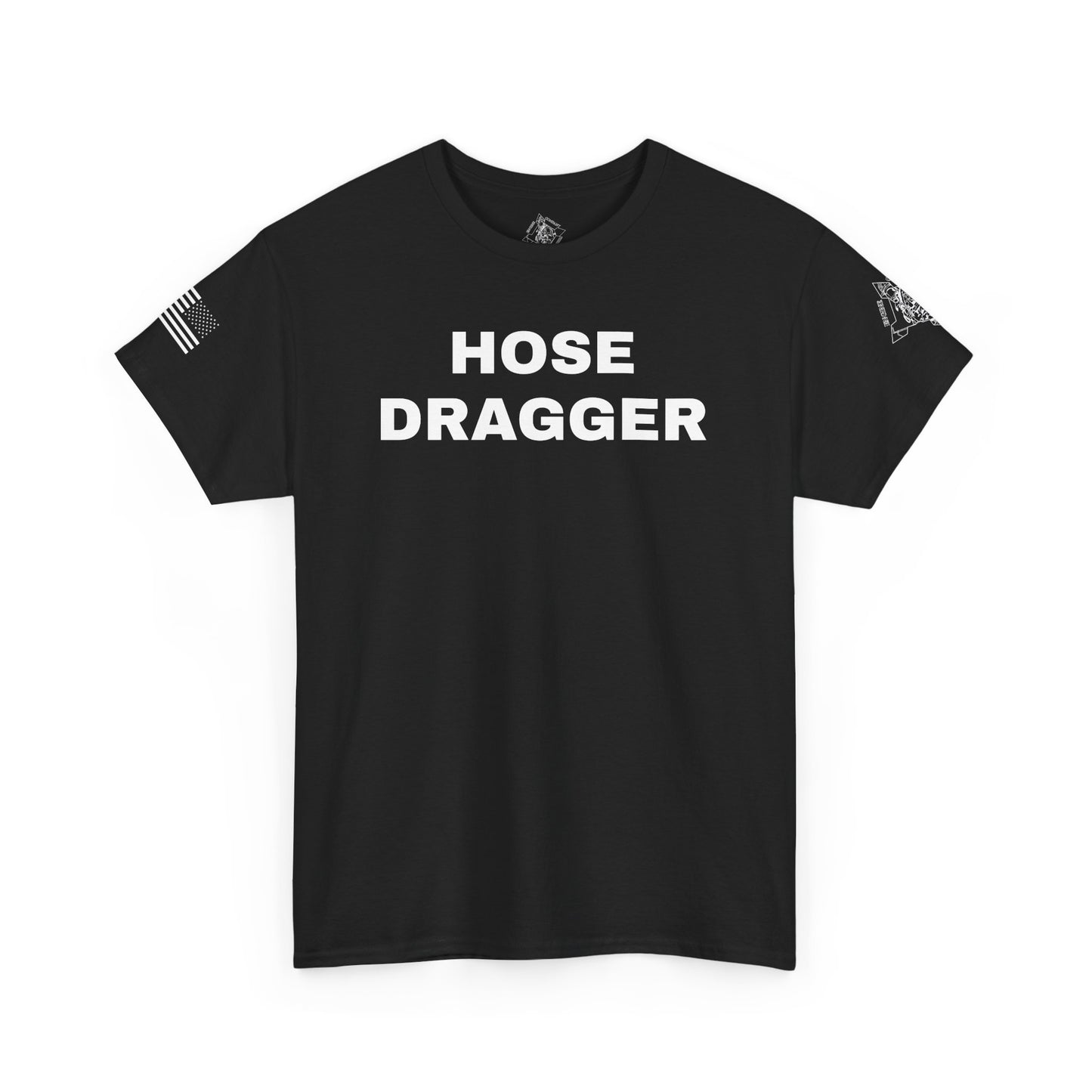 "Hose Dragger" Heavy Cotton Tee